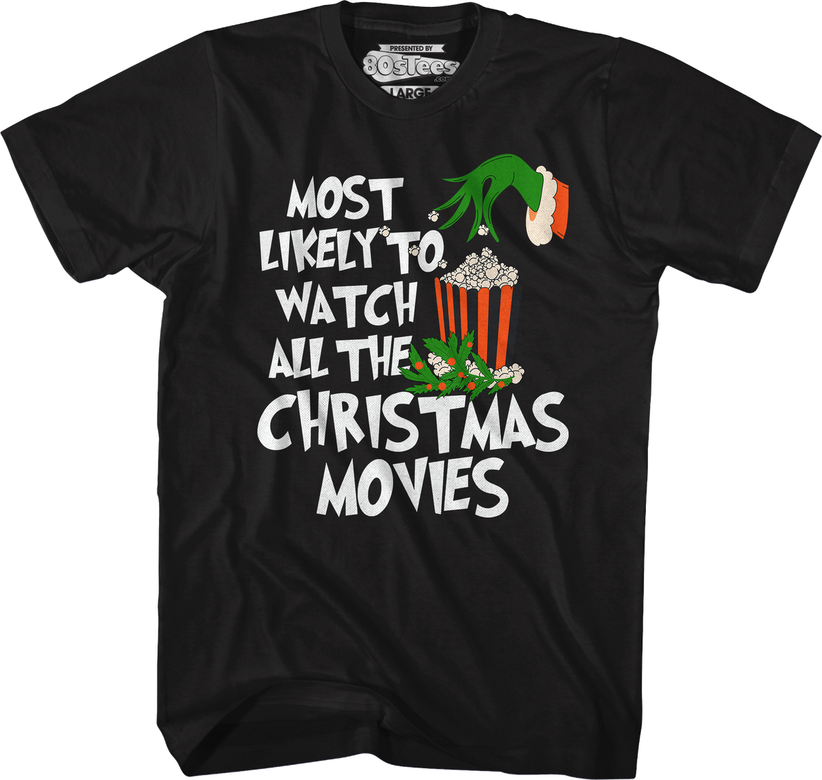 Most Likely To Watch All The Christmas Movies T-Shirt product image 5