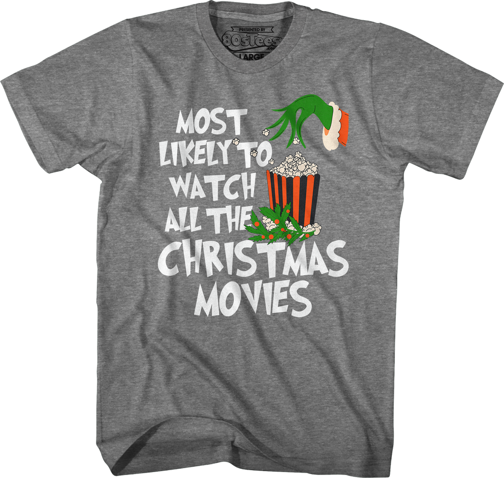 Most Likely To Watch All The Christmas Movies T-Shirt product image 6