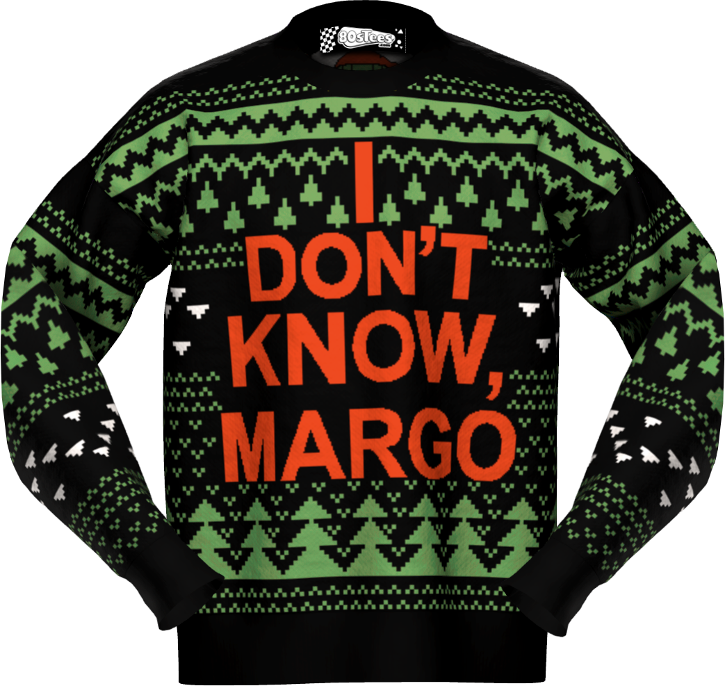 I Don't Know Margo Christmas Vacation Knitted Sweater