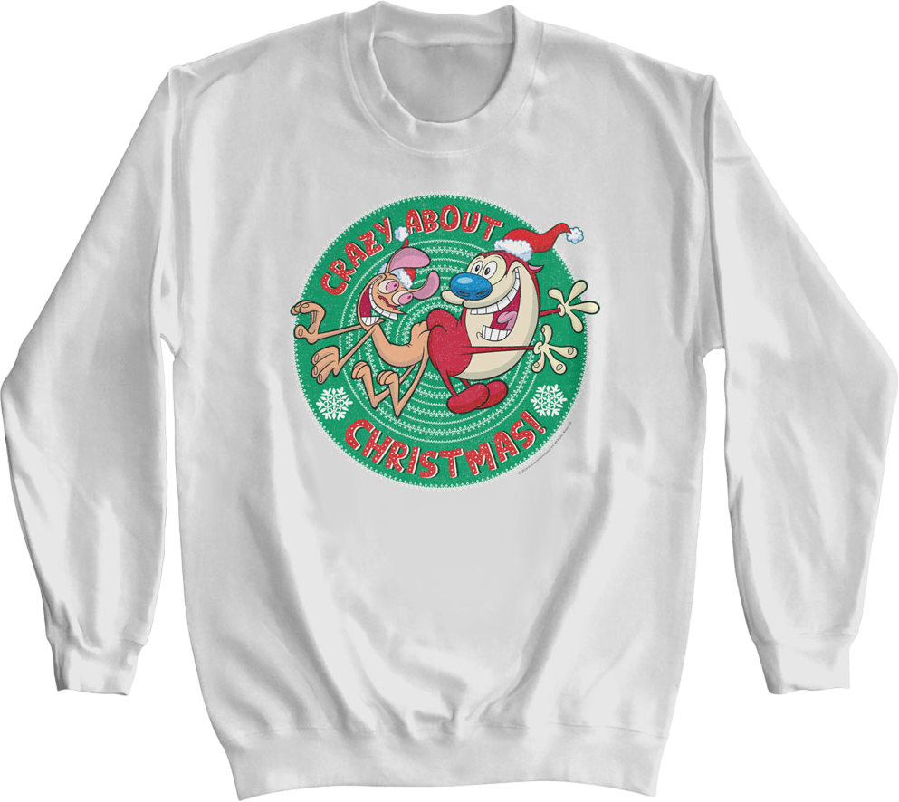 Crazy About Christmas Ren And Stimpy Sweatsirt