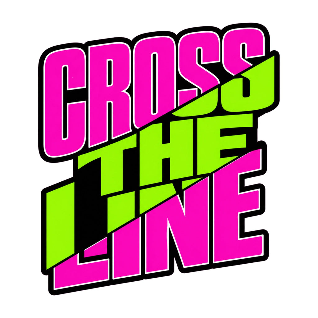 Cross The Line