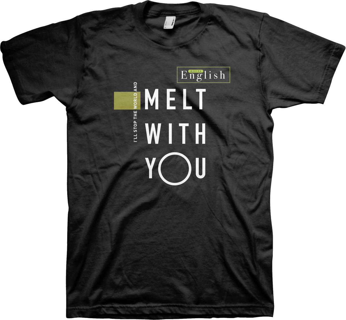 I Melt With You Modern English T-Shirt product image 1