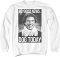 I Saw A Dog Today Elf Sweatshirt product image 1