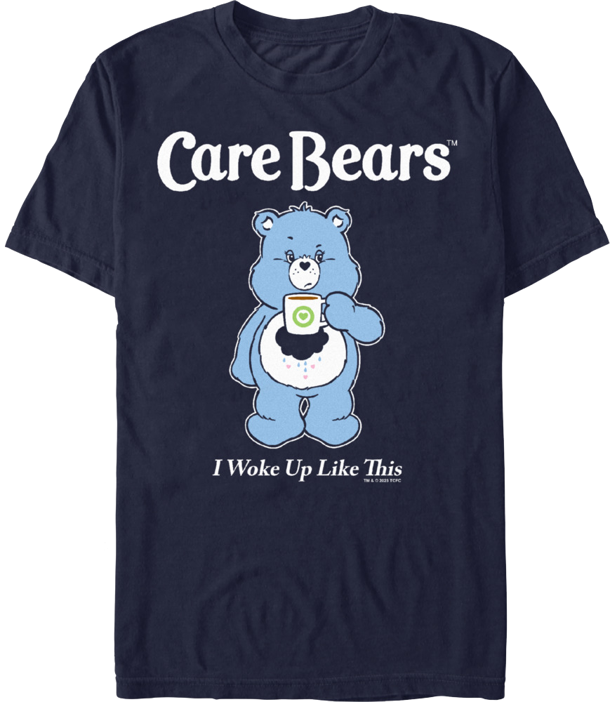 I Woke Up Like This Care Bears T-Shirt product image 1