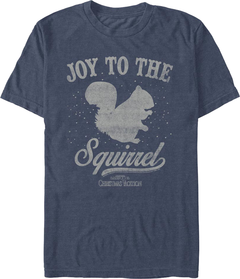 Joy To The Squirrel Christmas Vacation T-Shirt product image 1