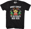 Most Likely To Decorate Her Dog T-Shirt product image 1