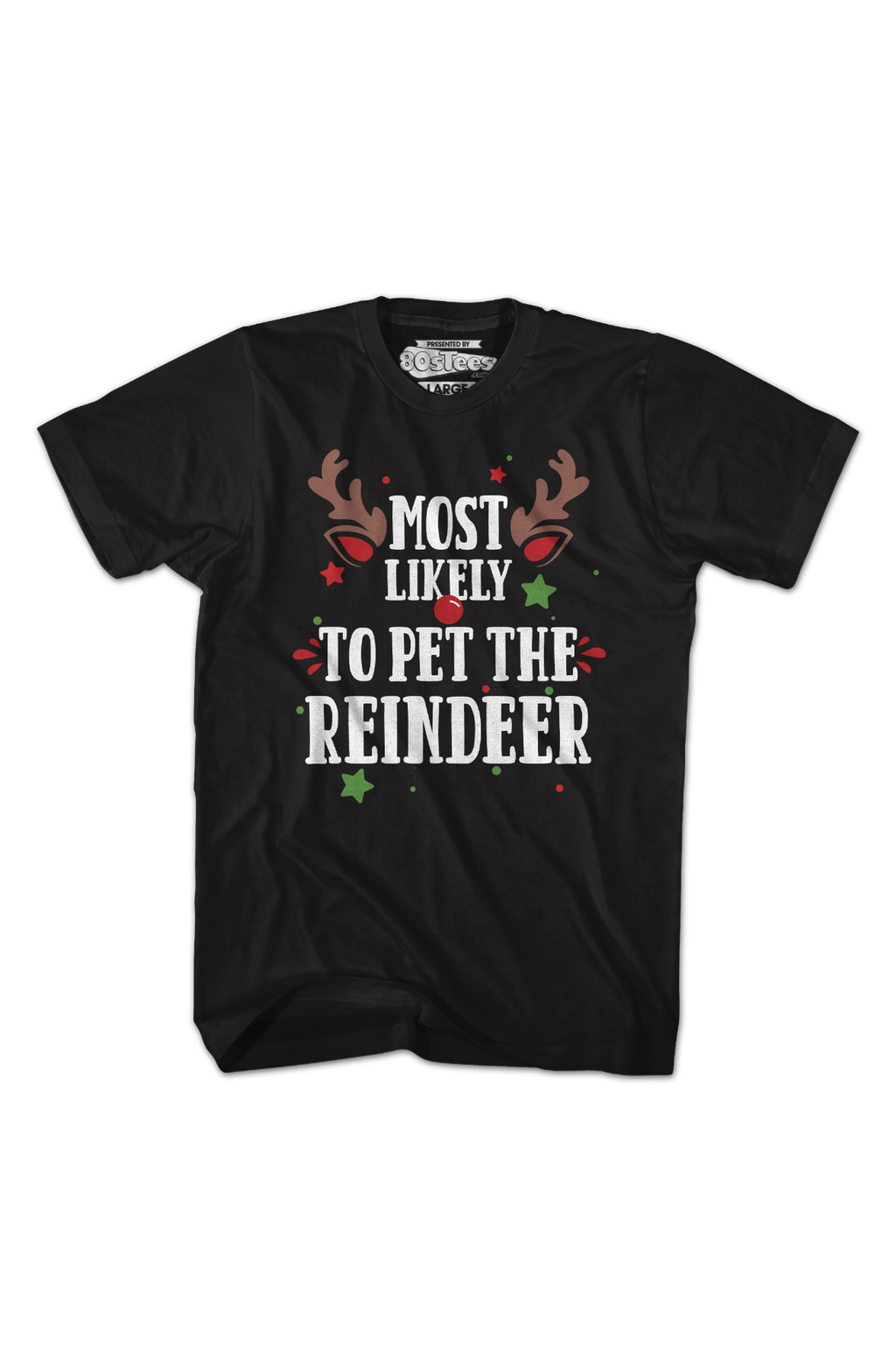 Most Likely To Pet The Reindeer T-Shirt product image 2
