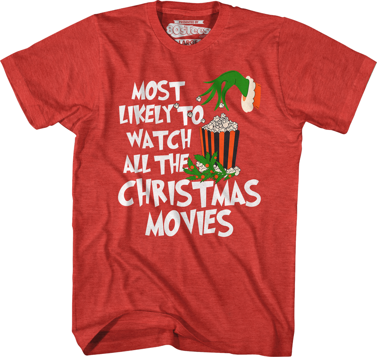 Most Likely To Watch All The Christmas Movies T-Shirt product image 4