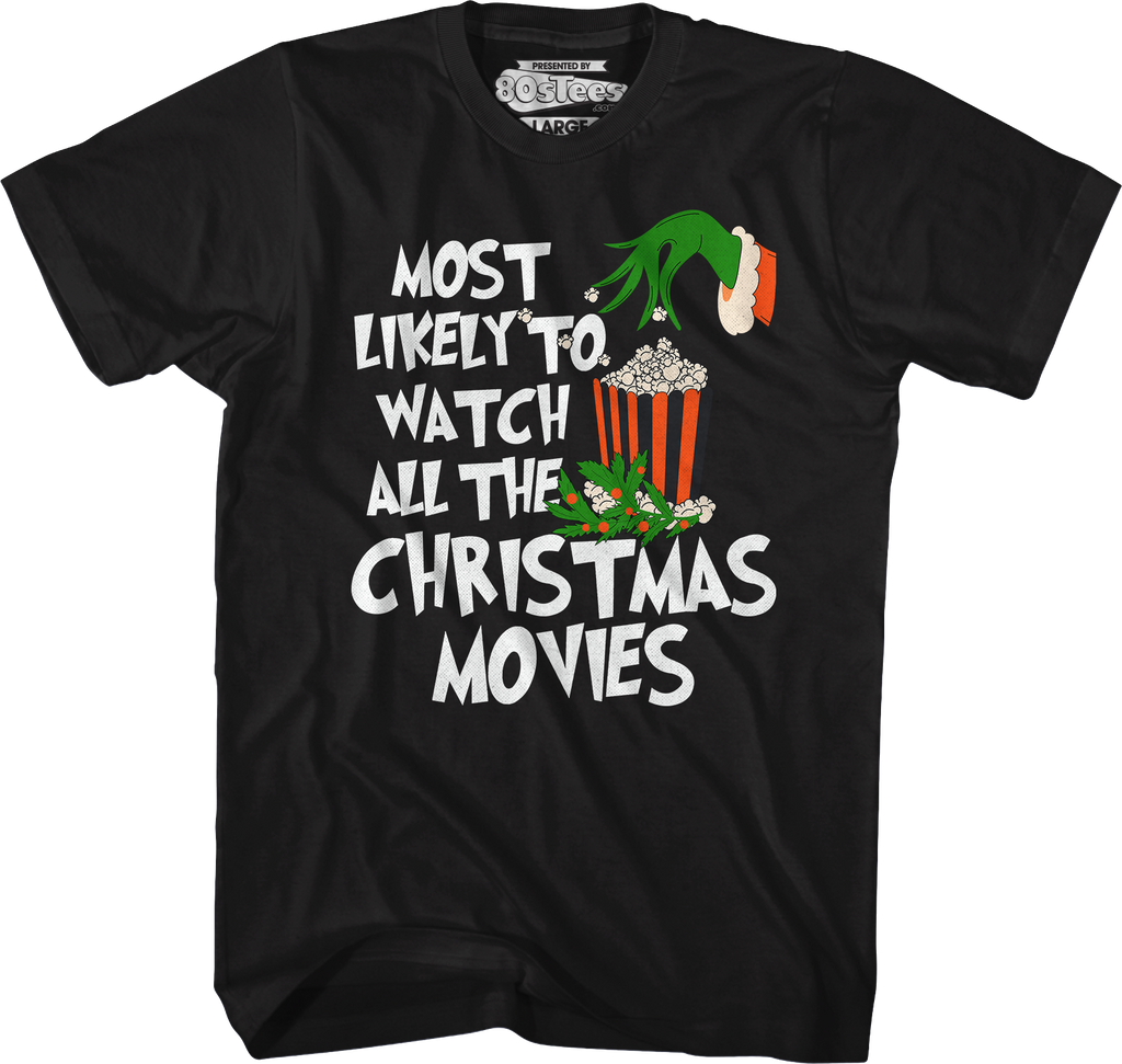 Most Likely To Watch All The Christmas Movies T-Shirt product image 1