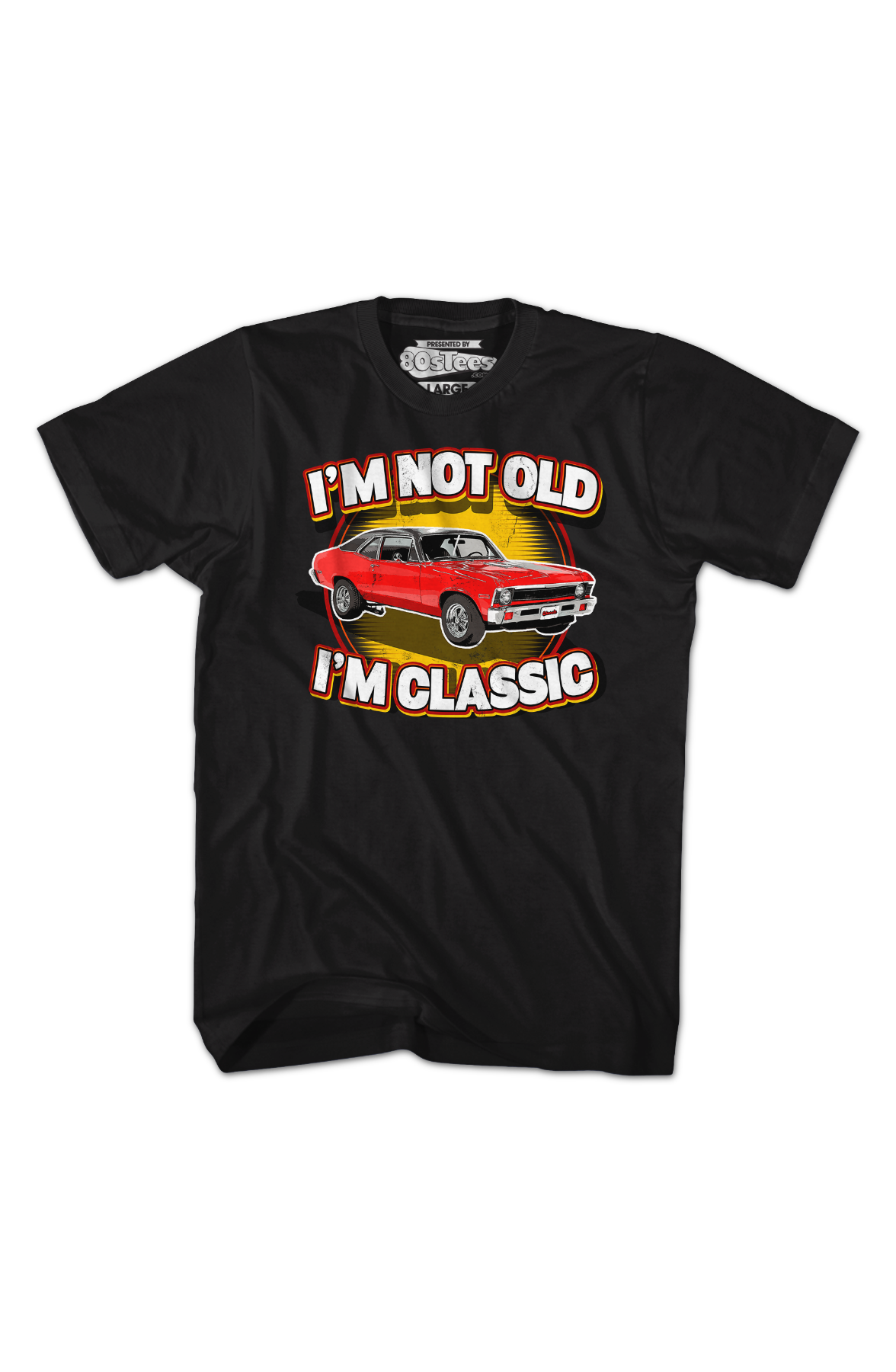 Nova I'm Not Old I'm Classic T-Shirt product image 2