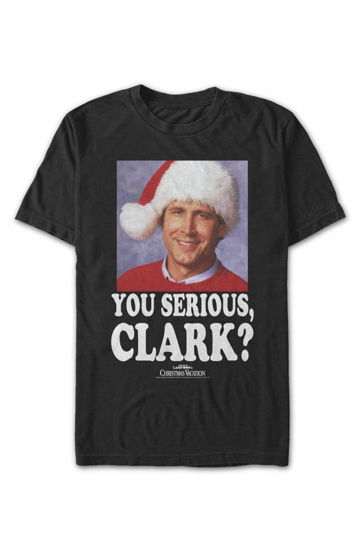 Photo You Serious Clark Christmas Vacation T-Shirt product image 2