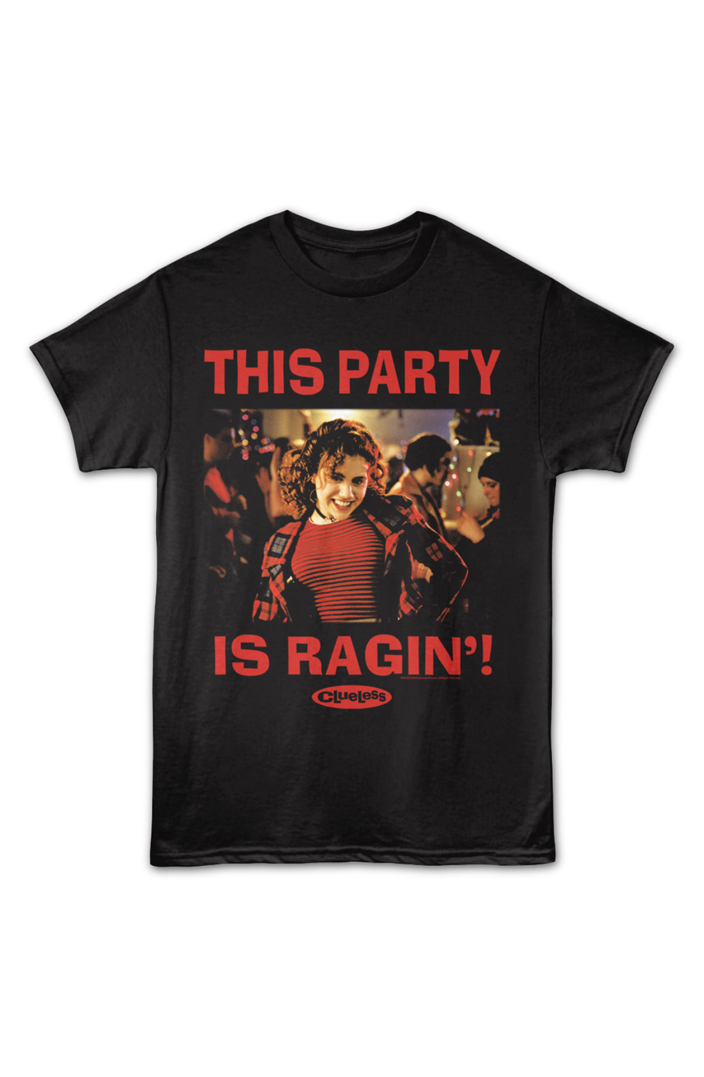 This Party Is Ragin' Clueless T-Shirt product image 2