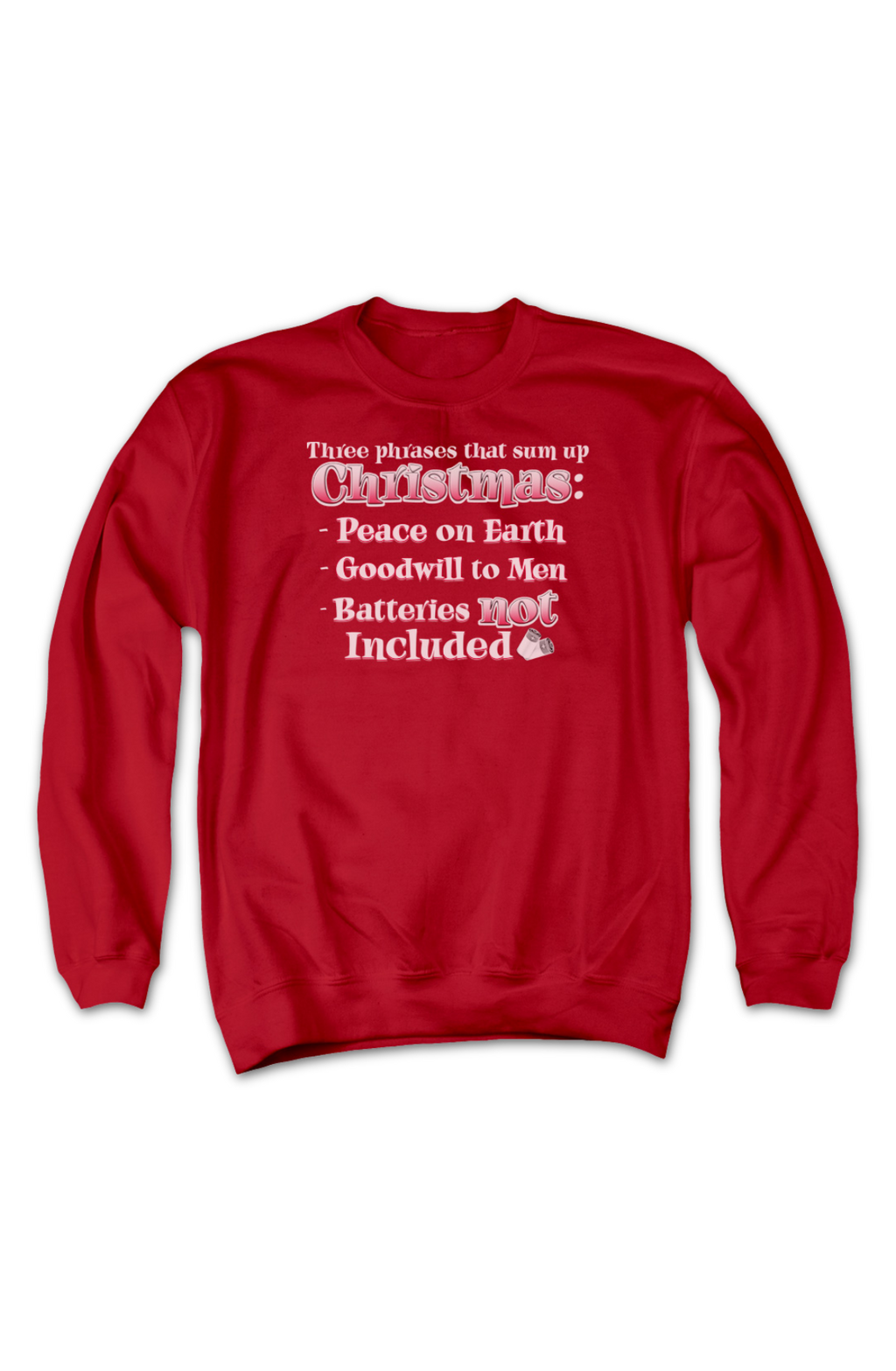 Three Phrases That Sum Up Christmas Sweatshirt product image 2