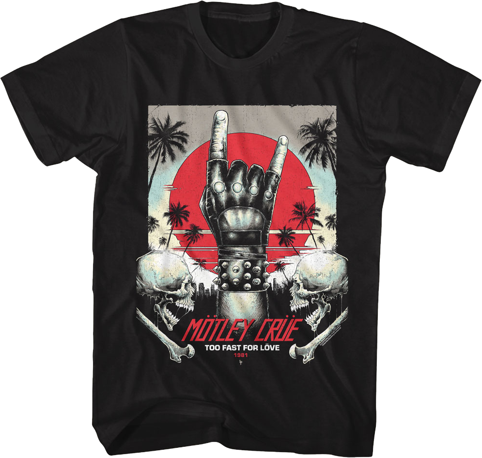 Too Fast For Love 1981 Motley Crue T-Shirt product image 1