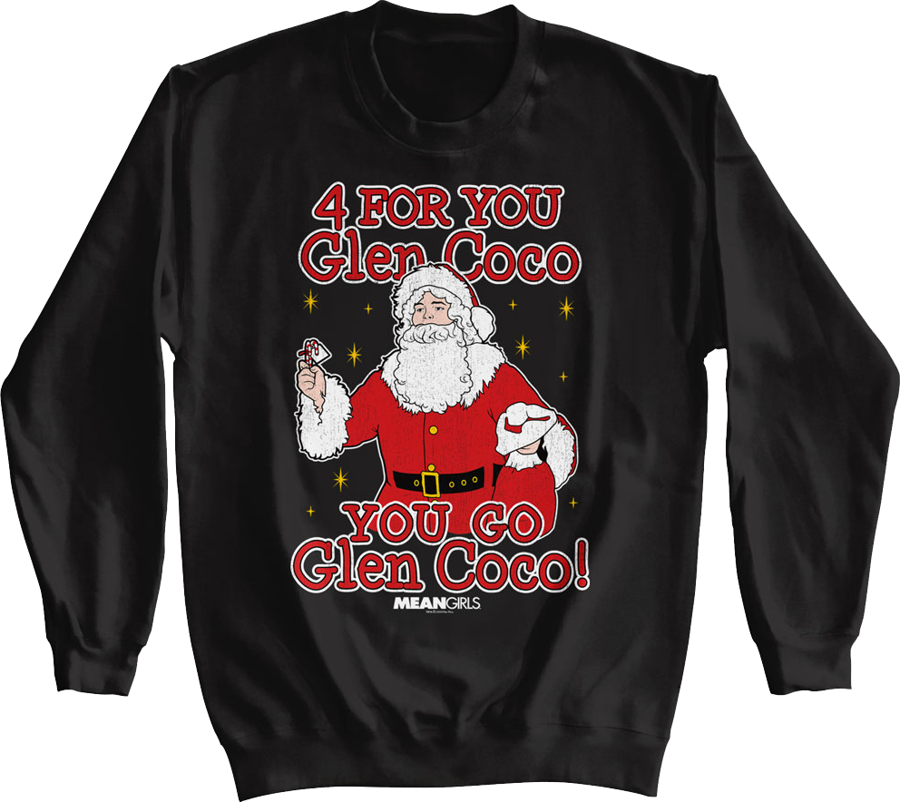 You Go Glen Coco Mean Girls Sweatshirt product image 1