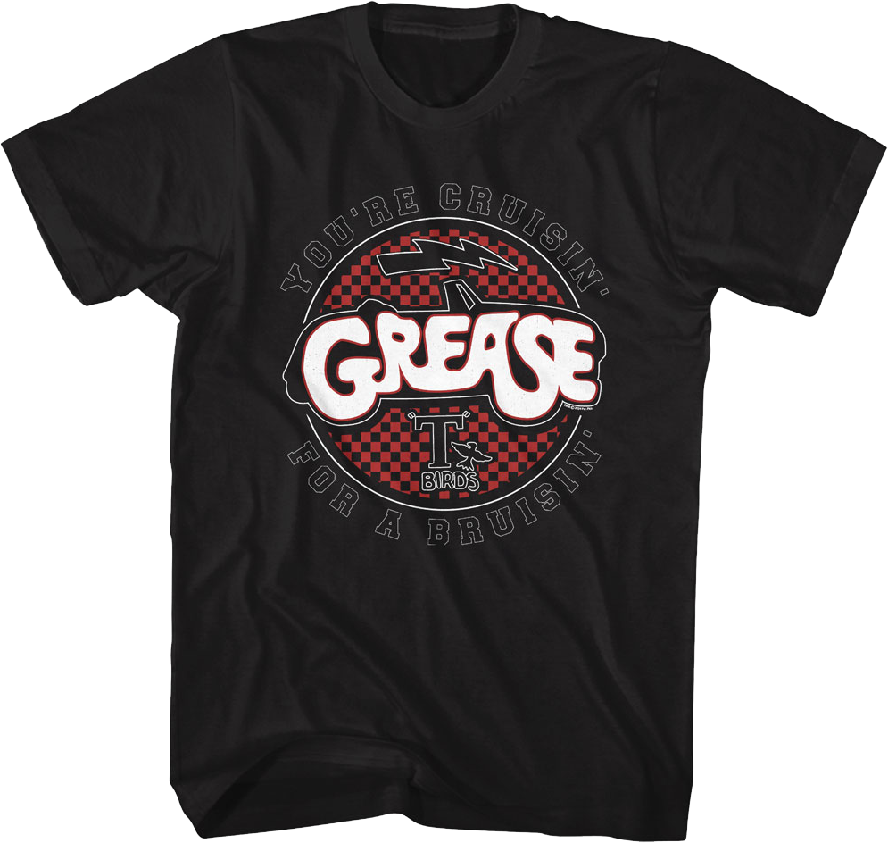You're Cruisin' For A Bruisin' Grease T-Shirt product image 1